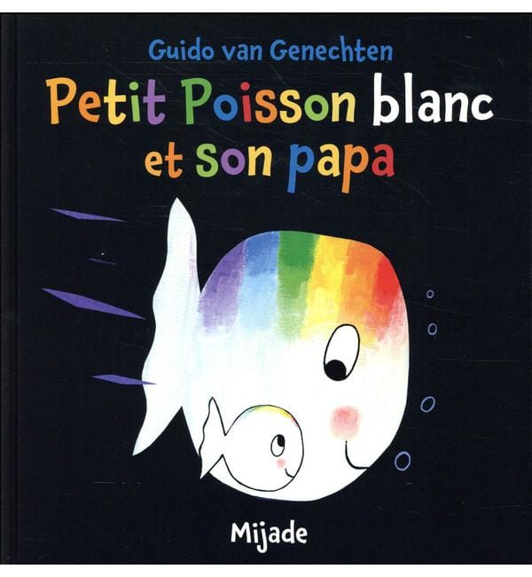 Petit poisson blanc et son papa