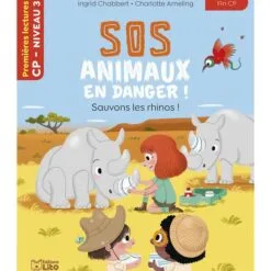 SOS animaux en danger ! - Sauvons les rhinos ! - Niveau 3 fin CP