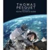 Thomas Pesquet raconte notre planète bleue