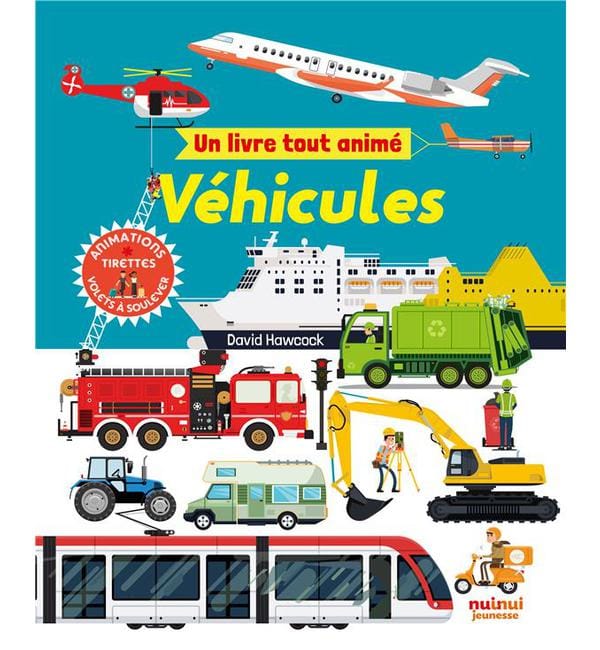 Véhicules - Animations, tirettes, volets à soulever