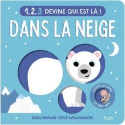 1, 2, 3 Devine qui est là ! Dans la neige