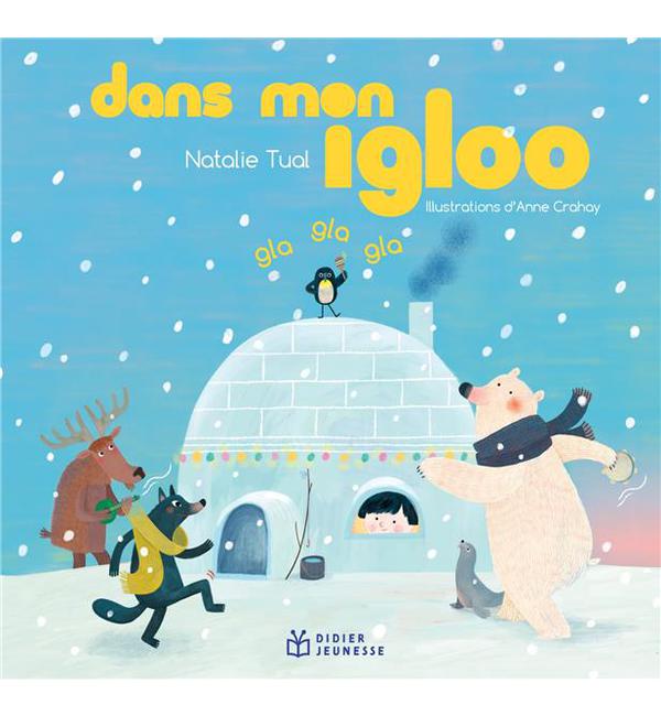 Dans mon igloo