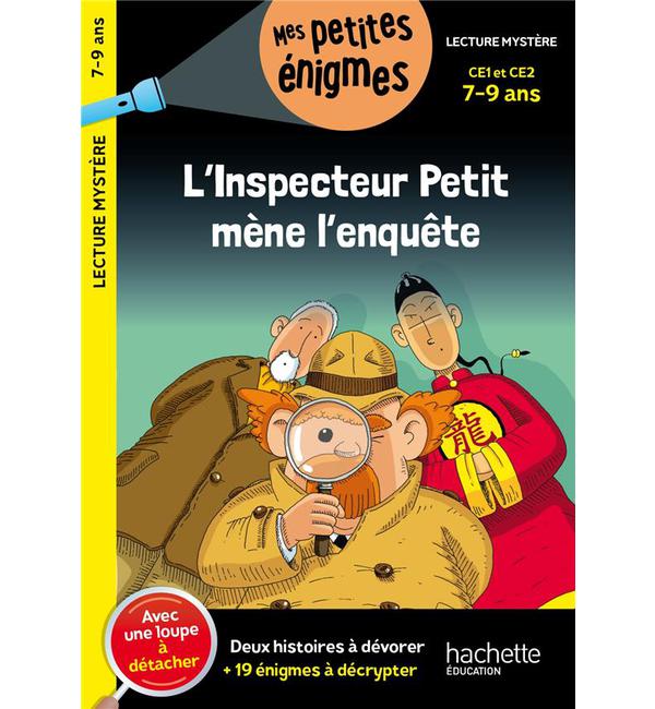 L'inspecteur Petit mène l'enquête CE1 et CE2 - Avec une loupe à détacher