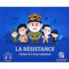 La Résistance - L'histoire de la France combattante