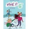 Vive la 6e ! Tome 2 - Rendez-vous à la patinoire