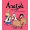 Anatole Latuile Tome 17 - Encore des exploits !