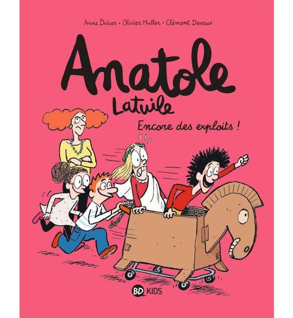 Anatole Latuile Tome 17 - Encore des exploits !