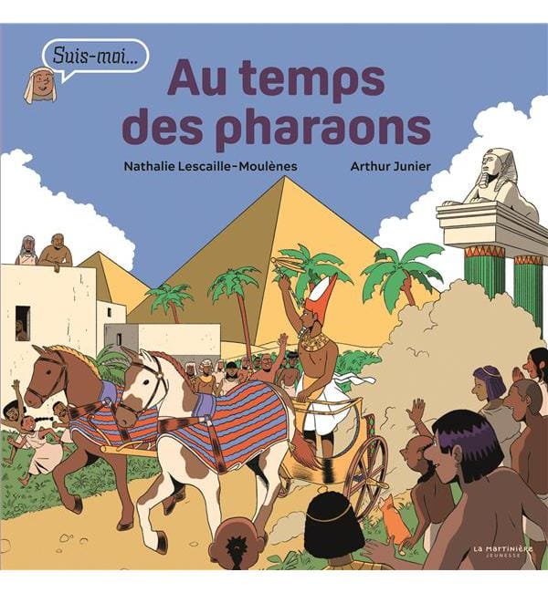 Au temps des pharaons