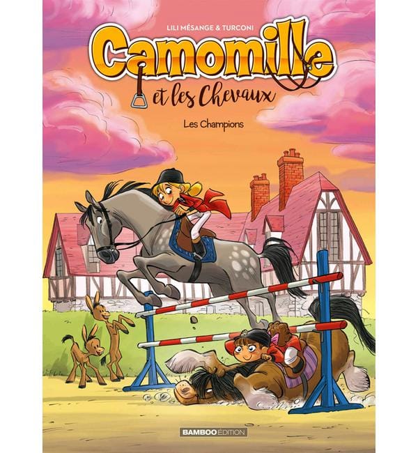 Camomille et les Chevaux Tome 4 - Les champions