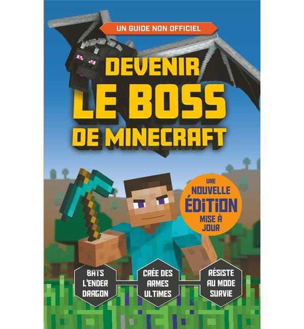 Comment devenir le boss de Minecraft