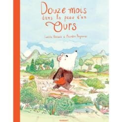 Douze mois dans la peau d'un ours