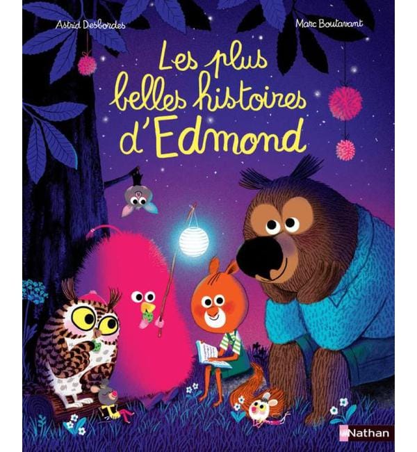 Edmond et ses amis - Les plus belles histoires d'Edmond