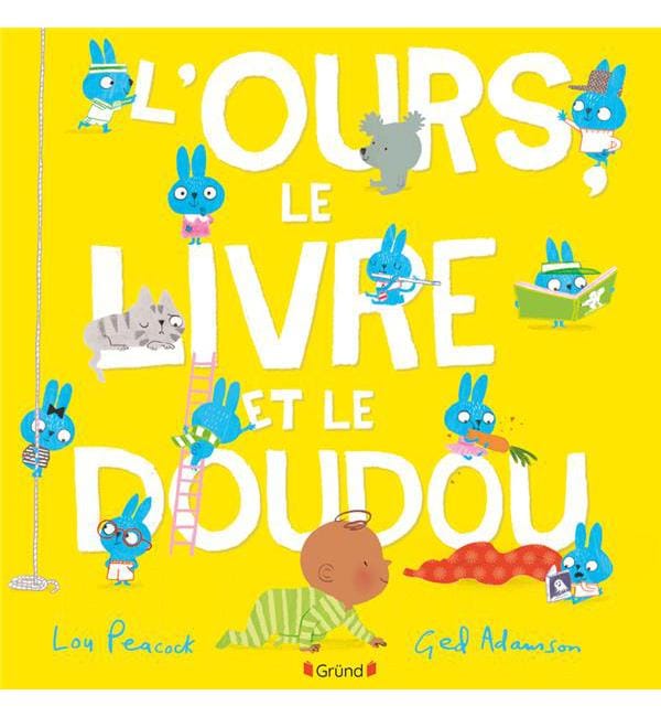 L'ours, le livre et le doudou