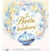 La boîte à bonbons
