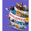 La grande encyclopédie