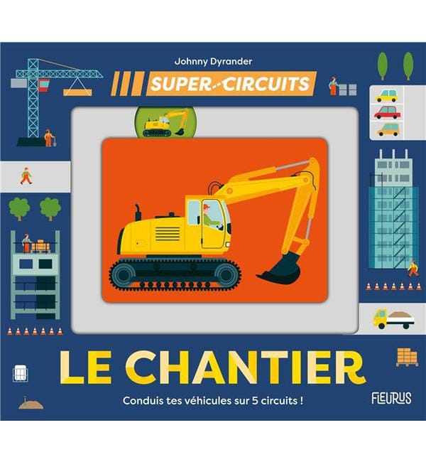 Le chantier