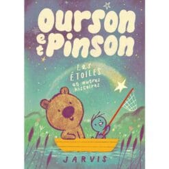 Ourson et Pinson Tome 2 - Les étoiles et autres histoires