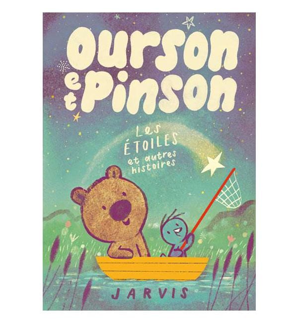 Ourson et Pinson Tome 2 - Les étoiles et autres histoires