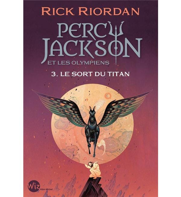 Percy Jackson et les Olympiens Tome 3 - Le sort du titan