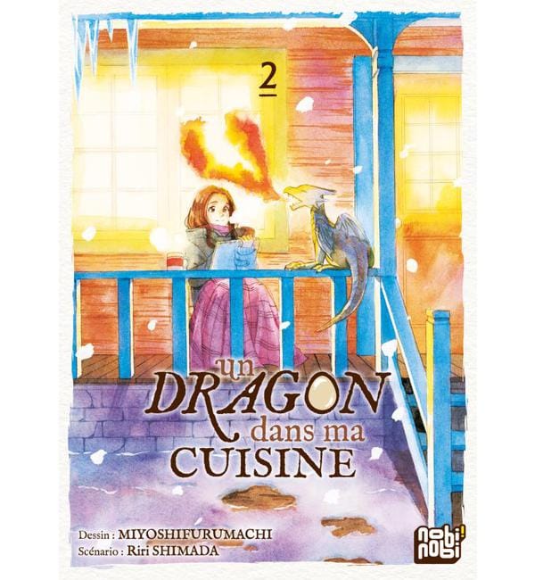 Un dragon dans ma cuisine Tome 2