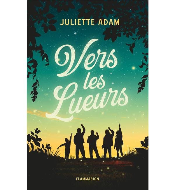 Vers les lueurs
