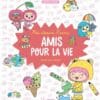Amis pour la vie étape par étape