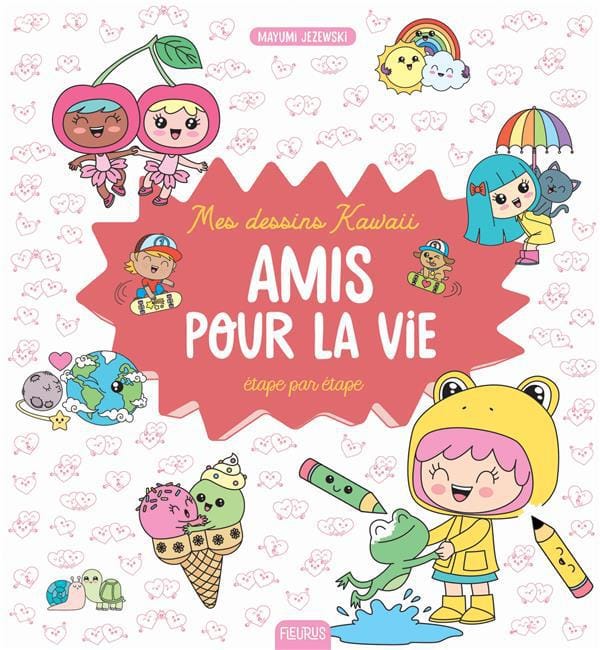Amis pour la vie étape par étape