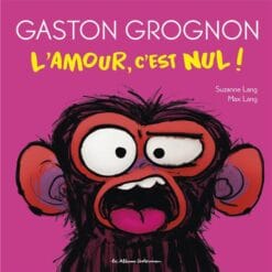 Gaston Grognon en BD - L'amour, c'est nul !
