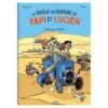 La drôle de guerre de Papi et Lucien Tome 3 - Mission : Sahara !