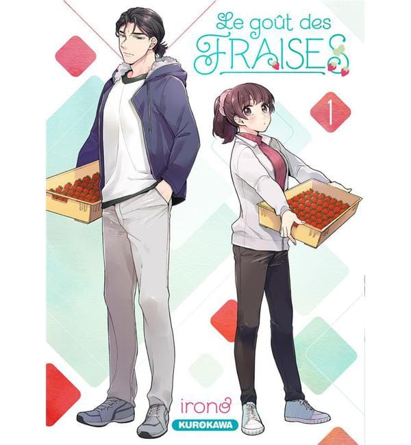 Le goût des Fraises Tome 1