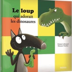 Le loup qui adorait les dinosaures