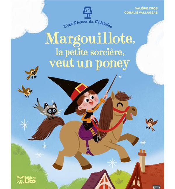 Margouillote, la petite sorcière, veut un poney