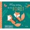 Mes amis de la forêt
