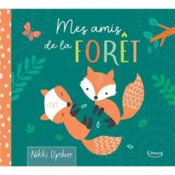 Mes amis de la forêt