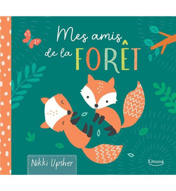 Mes amis de la forêt