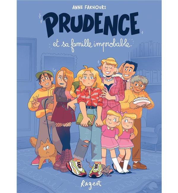 Prudence et sa famille improbable