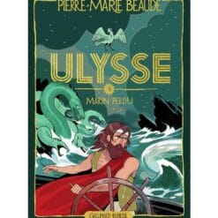 Ulysse Tome 3 - Marin perdu