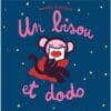 Un bisou et dodo