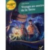 Voyage au centre de la Terre - Texte abrégé