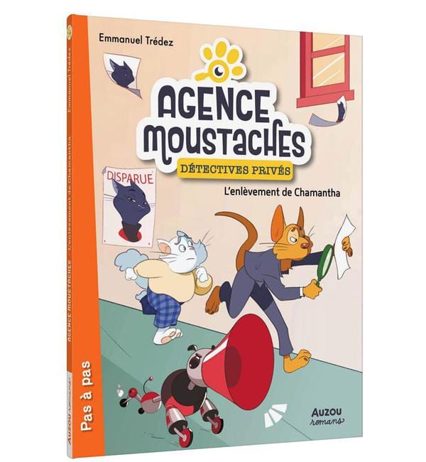 Agence Moustaches, détectives privés Tome 2 - L'enlèvement de Chamantha