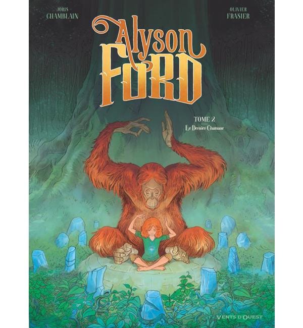 Alyson Ford Tome 2 - Le dernier chamane