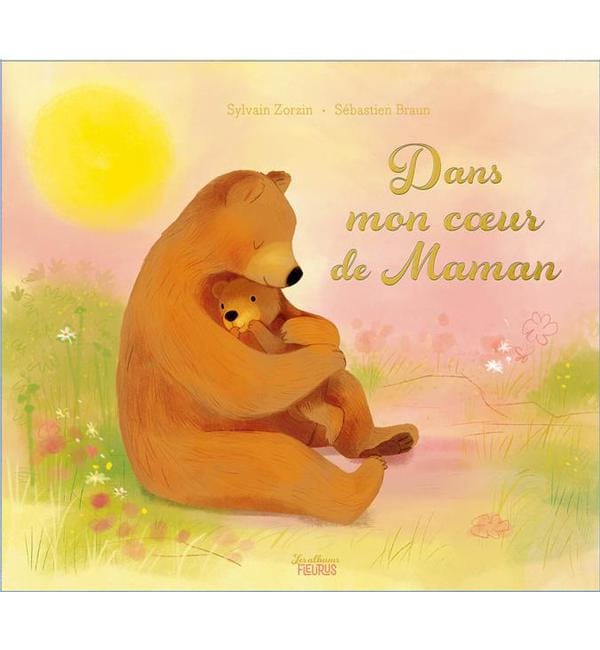 Dans mon cœur de maman