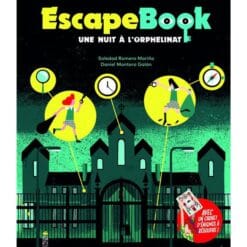 Escape Book - Une nuit à l'orphelinat