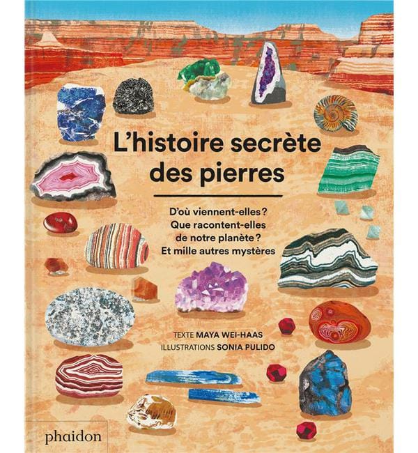 L'histoire secrète des pierre