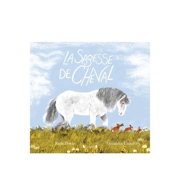 La sagesse de Cheval