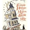 La véritable histoire de la maison mobile des Miller