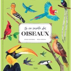 La vie secrète des oiseaux