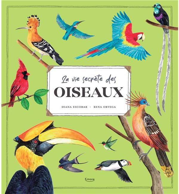 La vie secrète des oiseaux