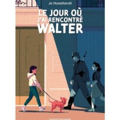 Le jour où j'ai rencontré Walter
