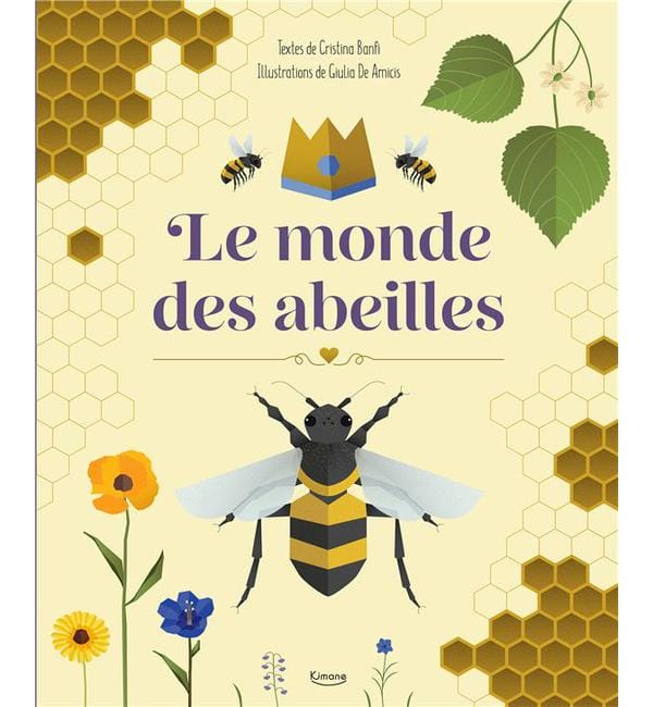 Le monde des abeilles